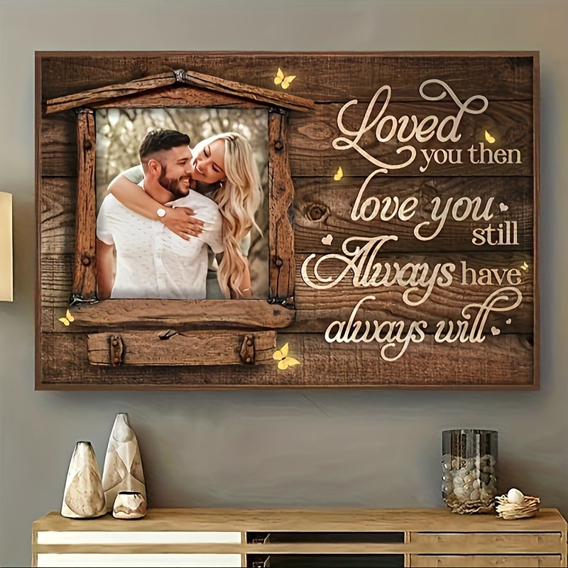 Custom Love You Always. Wooden Framed Canvas Art