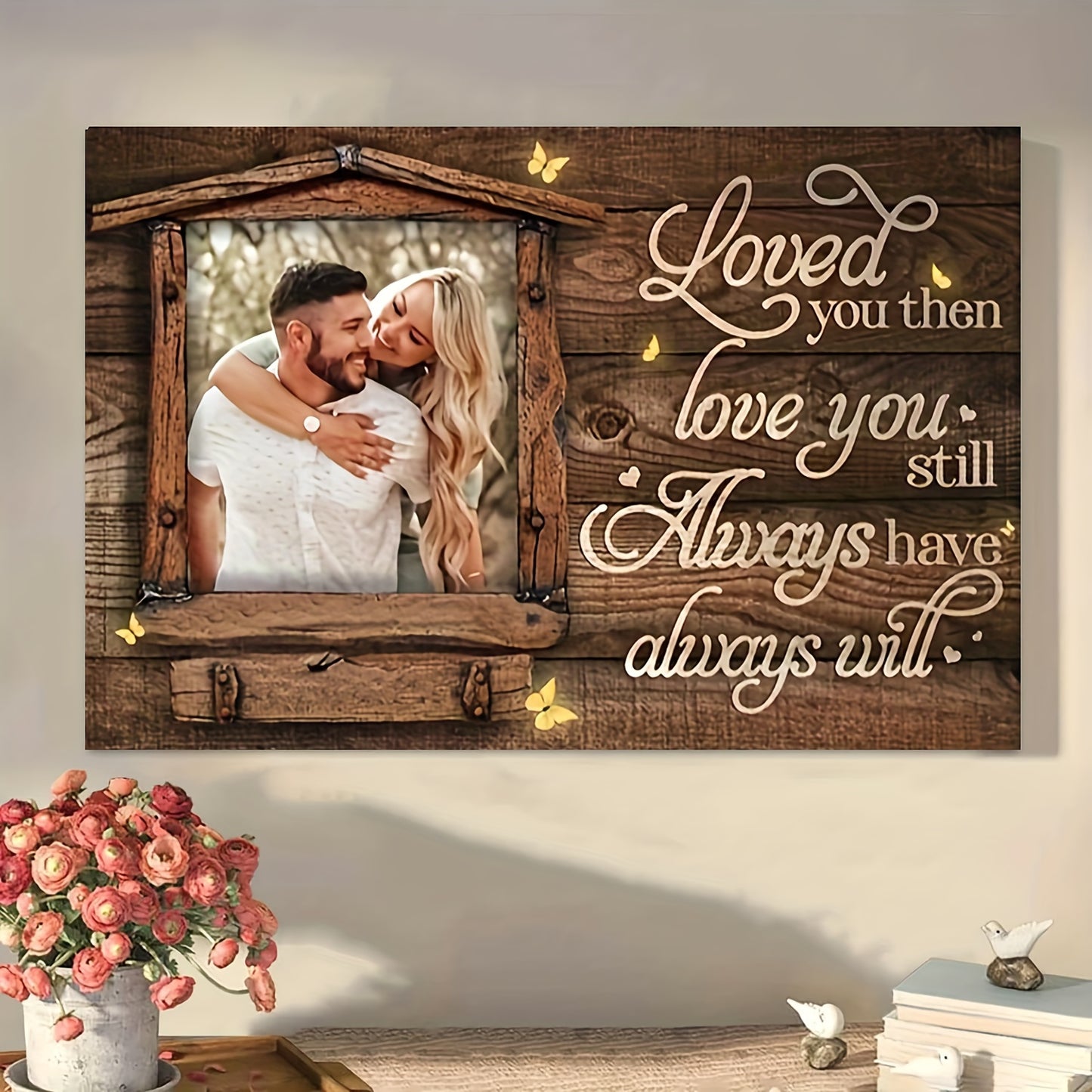 Custom Love You Always. Wooden Framed Canvas Art